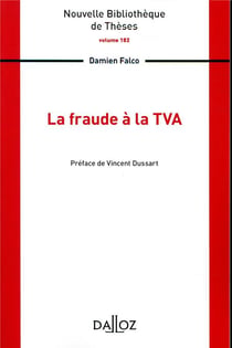 La fraude à la TVA - Volume 182