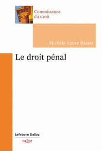 Le droit pénal (2e édition)