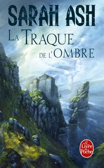 La traque de l'ombre