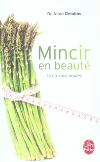 Mincir en beauté