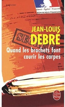 Quand les brochets font courir les carpes