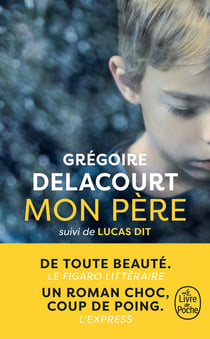 Mon père - Lucas dit