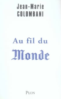 Au fil du monde