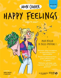 Mon cahier : happy feelings