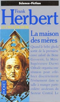 Dune Tome 7 : la maison des mères
