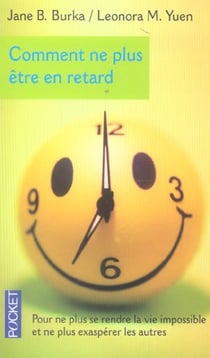 Comment ne plus etre en retard