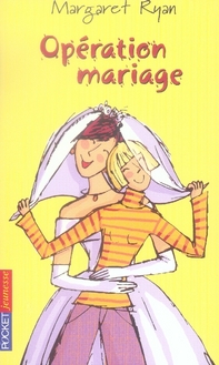 Opération mariage