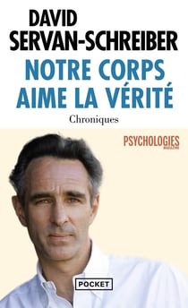 Notre corps aime la vérité