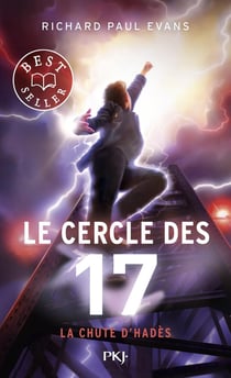 Le cercle des 17 Tome 6 : la chute d'Hadès