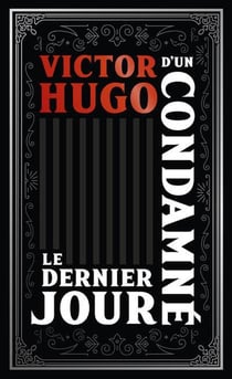 Le Dernier Jour d'un condamné