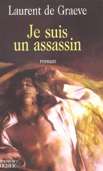 Je suis un assassin