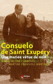 Consuelo de Saint Exupéry : Une mariée vêtue de noir
