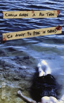 Ça aurait pu être le paradis