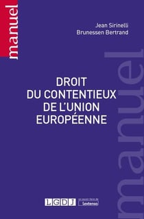 Droit du contentieux de l'union européenne (1re édition)