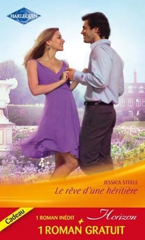Le rêve d'une héritière - un rendez-vous inattendu