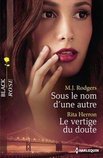 Sous le nom d'une autre - le vertige du doute