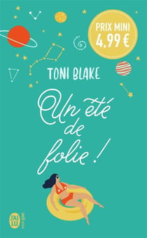 Un été de folie !