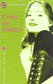 Prenom zoe  t2- coup de theatre