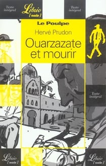 Le poulpe - ouarzazate et mourir