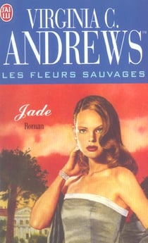 Les fleurs sauvages Tome 3 - Jade
