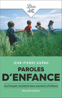 Paroles d'enfance : les Français racontent leur souvenirs d'enfance