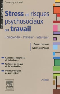 Stress et risques psychosociaux au travail