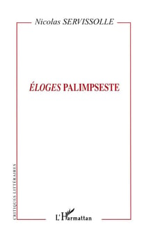 Éloges palimpseste