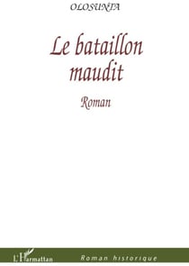 Le bataillon maudit