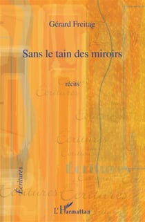 Sans le tain des miroirs