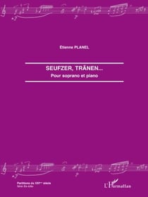 Seufzer, tränen...pour soprano et piano