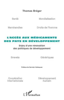 L'accès aux médicaments des pays en développement : enjeu d'une rénovation des politiques de développement