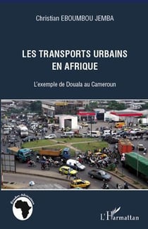 Transports urbains en Afrique - l'exemple de Douala au Cameroun