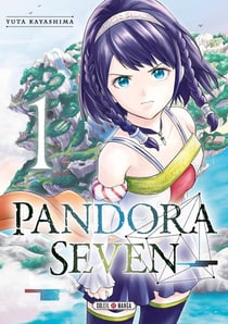 Pandora seven Tome 1