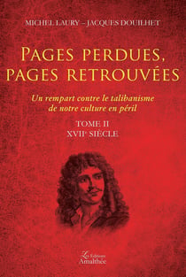 Pages perdues, pages retrouvées Tome 2 - XVIIe siècle