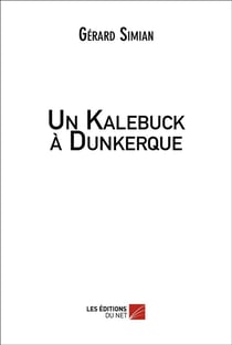 Un kalebuck à Dunkerque