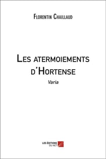 Les atermoiements d'Hortense