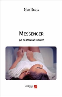 Messenger - ça restera un secret