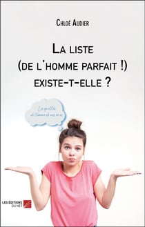 La liste (de l'homme parfait !) existe-t-elle ?