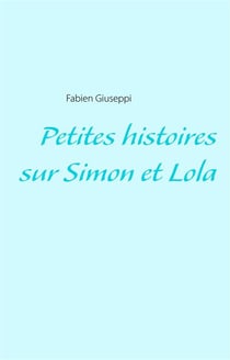 Petites histoires sur simon et lola