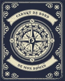 Carnet de bord de mon roman