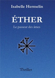 Éther : Le passeur des âmes