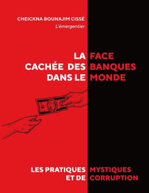 La face cachée des banques dans le monde