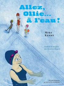 Allez, Ollie... à l'eau !