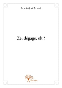 Zé, dégage, ok ?