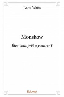 Monskow - êtes-vous prêt à y entrer ?