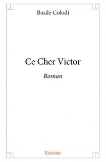 Ce cher victor