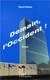 Demain, l'Occident !