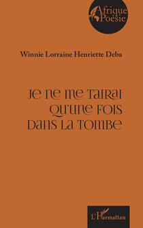 Je ne me tairai qu'une fois dans la tombe