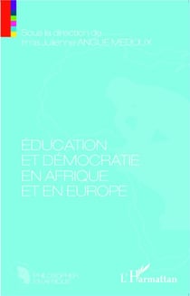 Éducation et démocratie en Afrique et en Europe