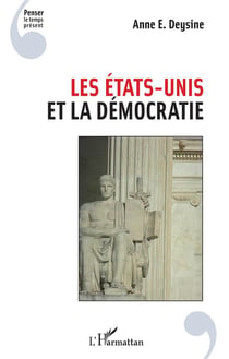 Les Etats-Unis et la démocratie